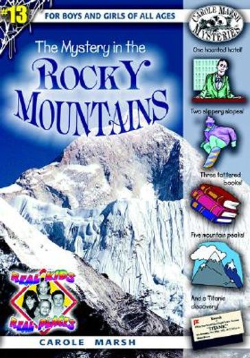 the mystery in the rocky mountains (en Inglés)