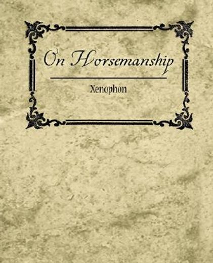 on horsemanship - xenophon