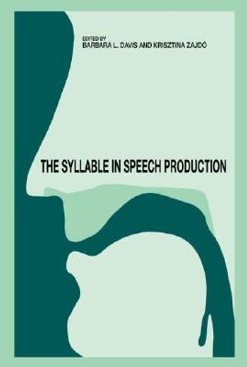 the syllable in speech production