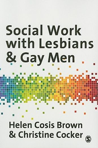 Social Work with Lesbians & Gay Men (en Inglés)