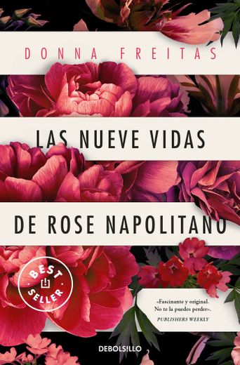 LAS NUEVE VIDAS DE ROSE NAPOLITANO (in Spanish)