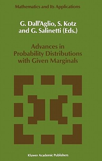 advances in probability distributions with given marginals,beyond the copulas