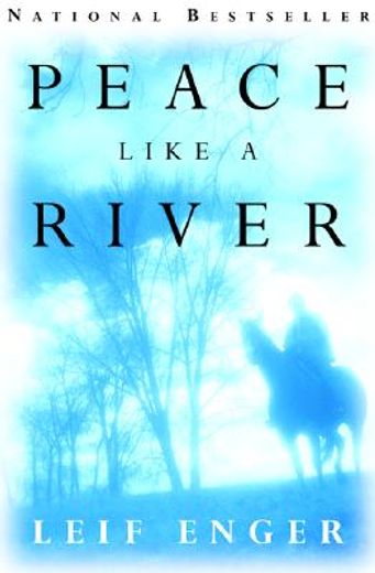 peace like a river (in English)
