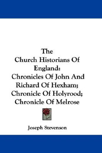 the church historians of england: chroni