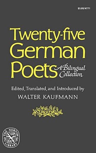 twenty-five german poets: a bilingual collection (en Inglés)