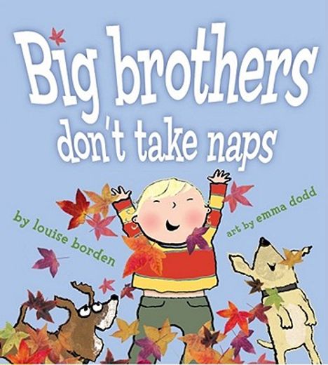 big brothers don`t take naps (in English)