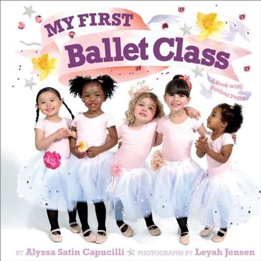 my first ballet class,a book with foldout pages!