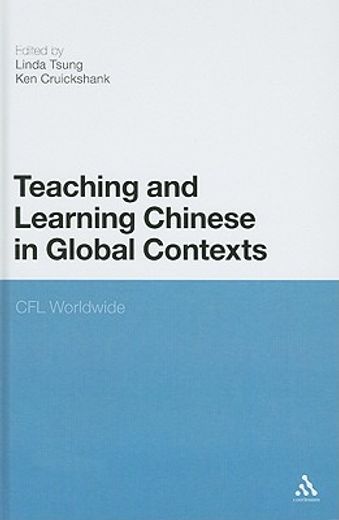 teaching and learning chinese in global contexts,cfl worldwide