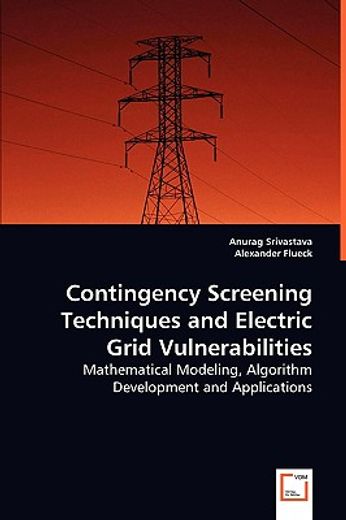 contingency screening techniques and electric grid vulnerabilities
