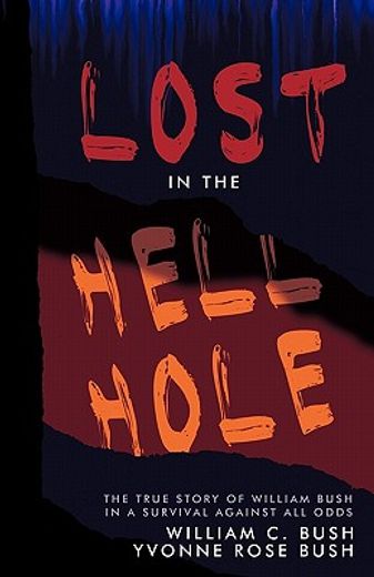 lost in the hell hole (en Inglés)
