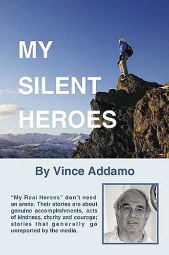my silent heroes,guide in selecting role models