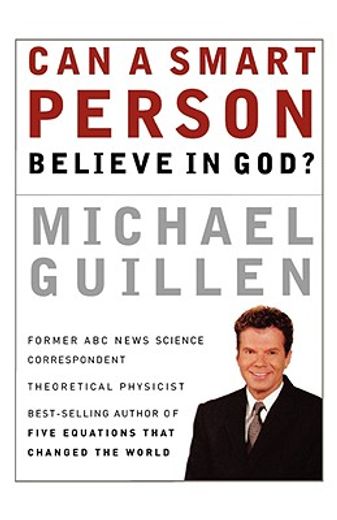 can a smart person believe in god? (in English)