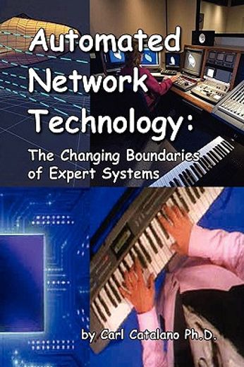 automated network technology,the changing boundaries of expert systems