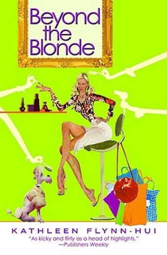 beyond the blonde (en Inglés)