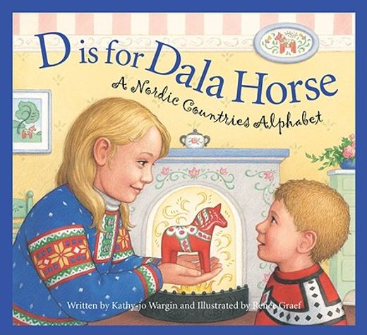 d is for dala horse,a nordic countries alphabet (en Inglés)