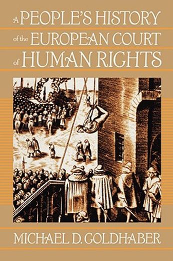 a people´s history of the european court of human rights