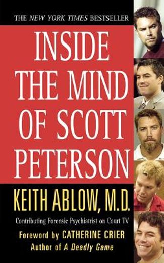 inside the mind of scott peterson (en Inglés)