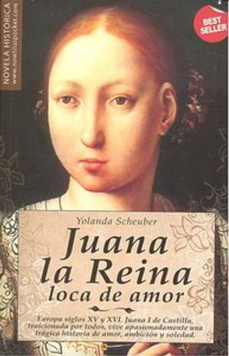 Juana la Reina, Loca de Amor (in Spanish)