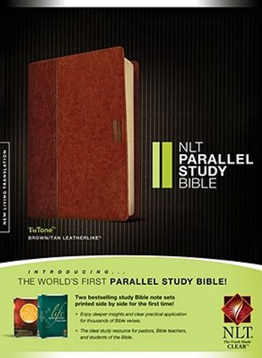 NLT Parallel Study Bible, TuTone Format: Book 