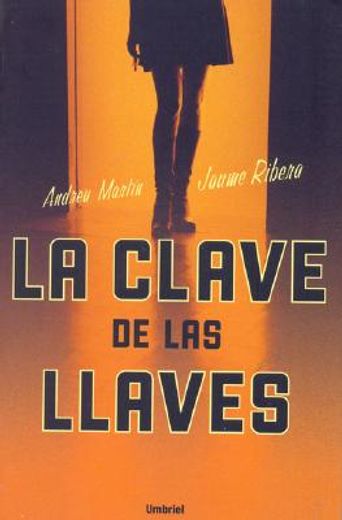 La Clave De Las Llaves (in Spanish)