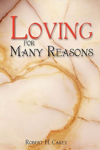 loving for many reasons