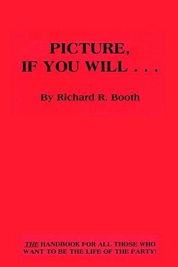 picture, if you will...