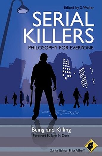 serial killers,being and killing (en Inglés)