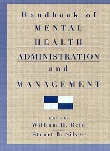 handbook of mental health administration and management