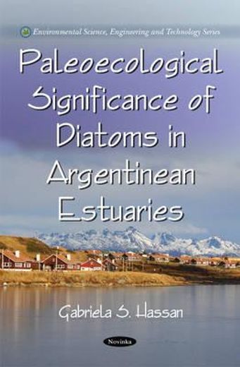 paleoecological signifance of diatoms in argentinean estuaries
