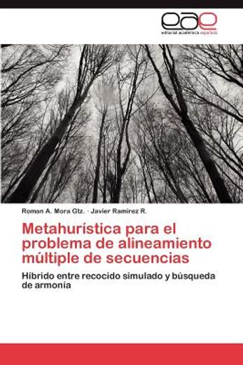 metahur stica para el problema de alineamiento m ltiple de secuencias (in Spanish)