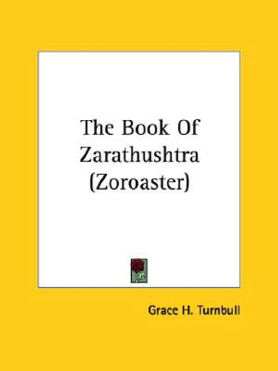 the book of zarathushtra (zoroaster) (in English)