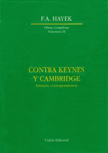 Contra Keynes y Cambridge