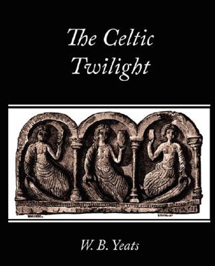 celtic twilight
