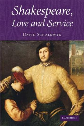 shakespeare, love and service