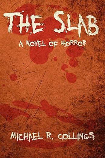 the slab,a novel of horror