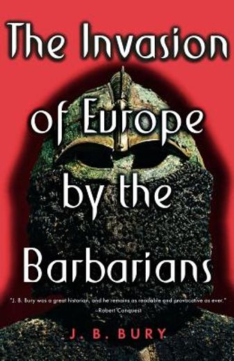 invasion of europe by the barbarians (in English)