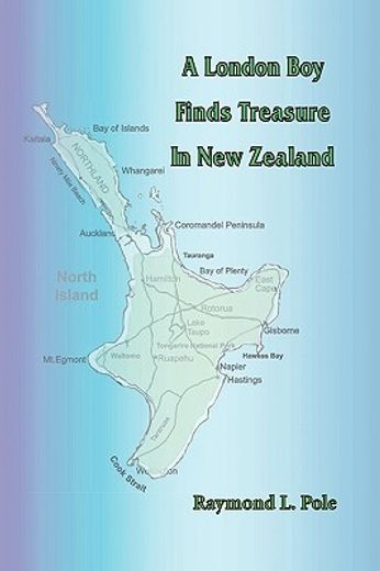 a london boy finds treasure in new zealand (in English)