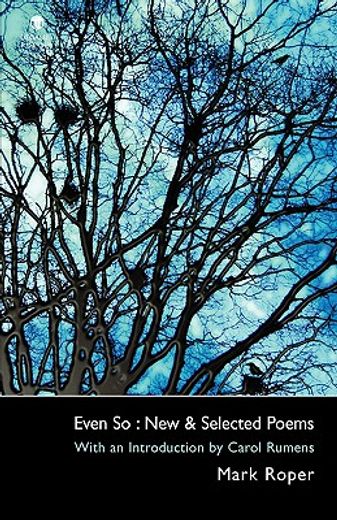 even so,new and selected poems