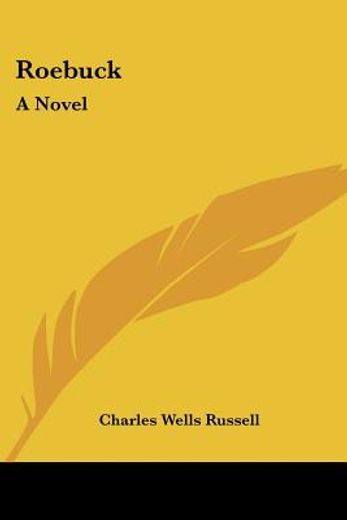 roebuck: a novel