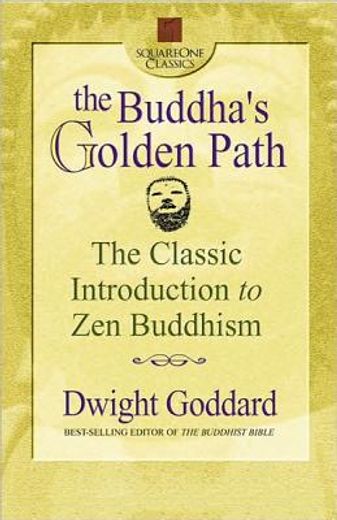 the buddha´s golden path,the classic introduction to zen buddhism