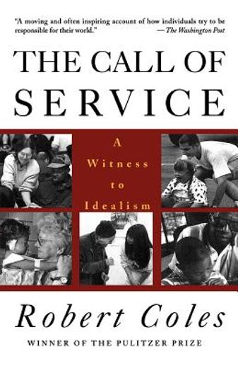 the call of service,a witness to idealism (in English)