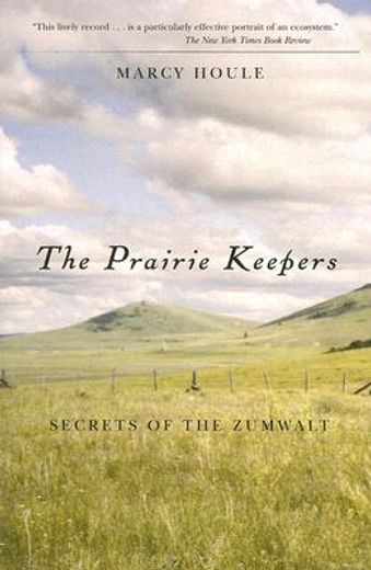 the prairie keepers,secrets of the zumwalt