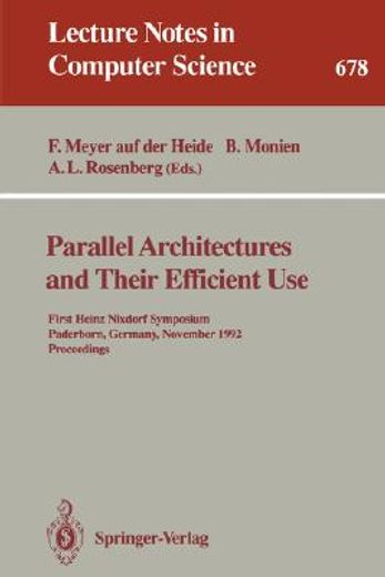 parallel architectures and their efficient use (in English)