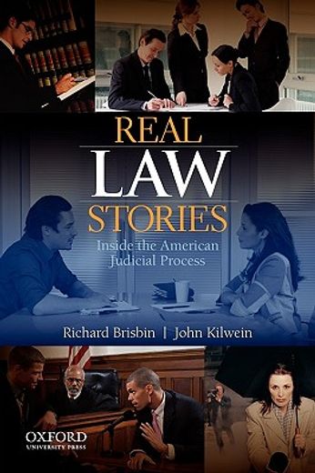 real law stories,inside the american judicial process