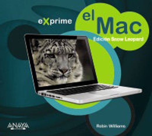 el mac. edición snow leopard (in Spanish)