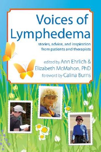 voices of lymphedema (lymph notes) (en Inglés)