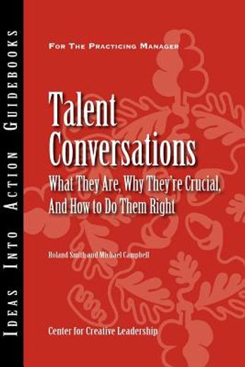 talent conversations: what they are, why they ` re crucial, and how to do them right (in English)