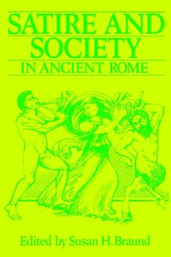 satire and society in ancient rome