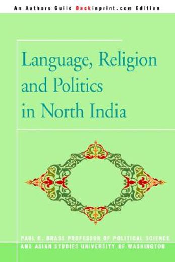 language, religion and politics in north india (in English)