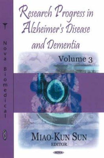 research progress in alzheimer´s disease and dementia